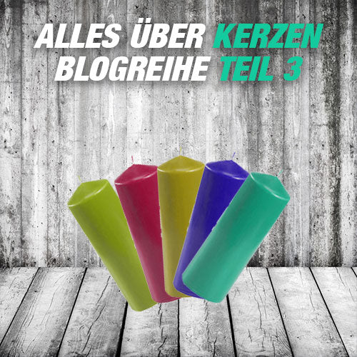 Kerzen selbst herstellen, so geht es! - Unser Wissensblog - Teil 3