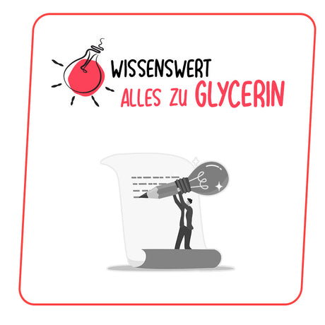 Was ist Glycerin?